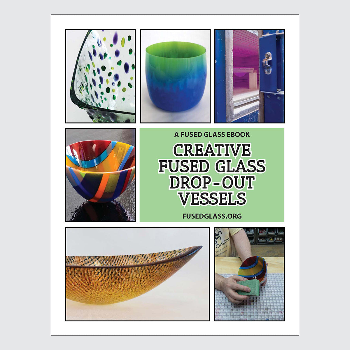 Creative Fused Glass Drop-Out Vessels