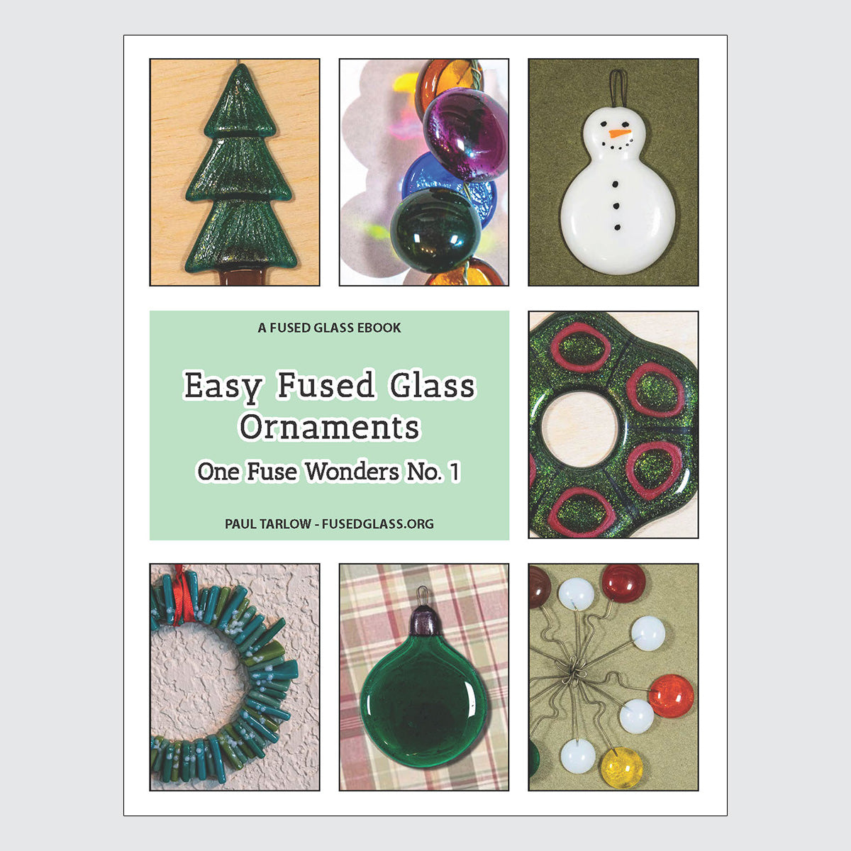 Easy Fused Glass Ornaments