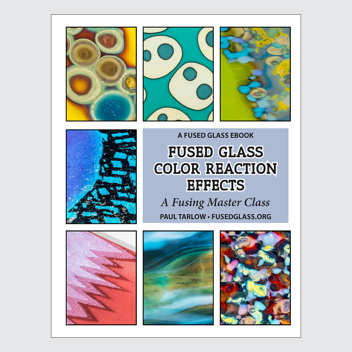 Fused Glass Color Reaction Effects