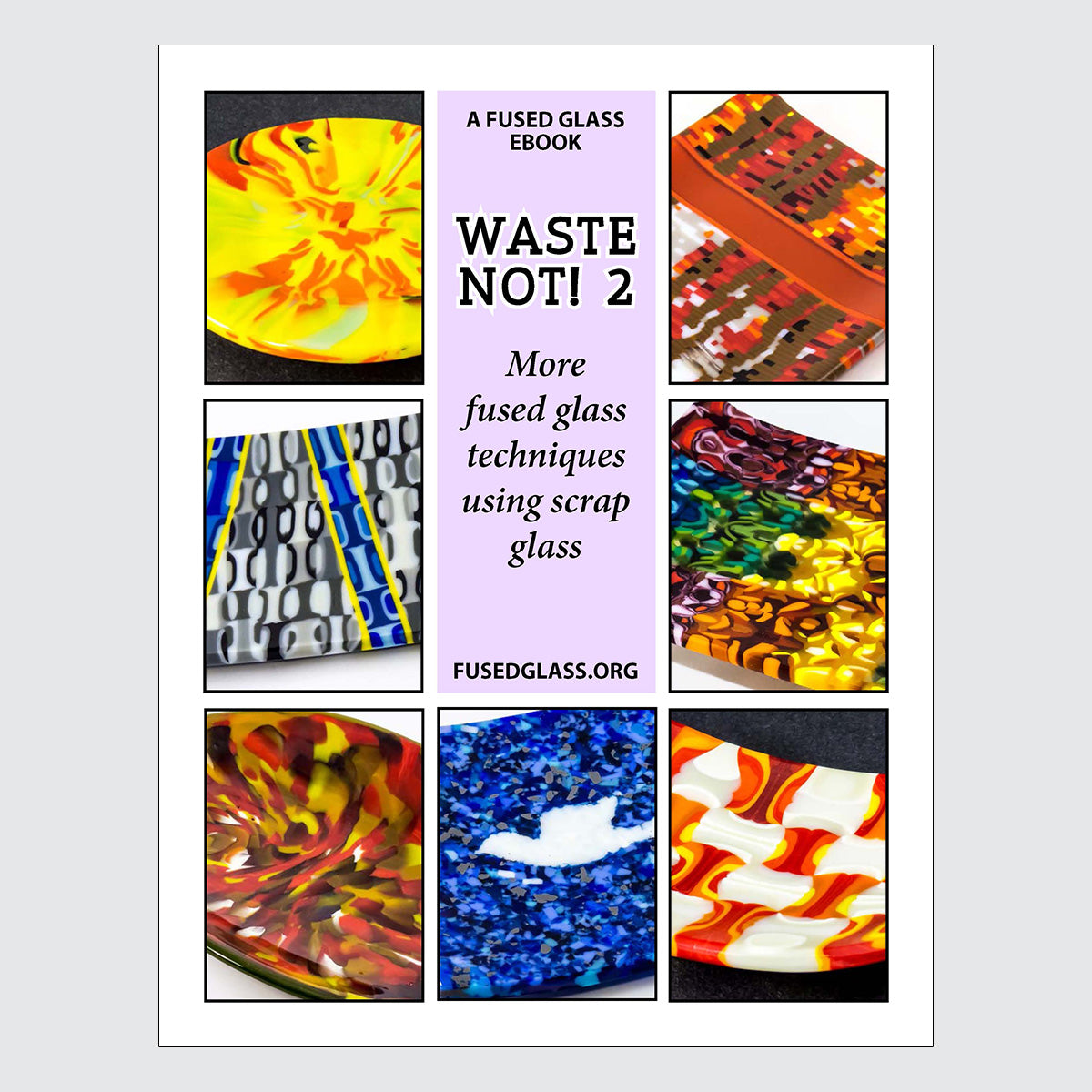 Waste Not! 2
