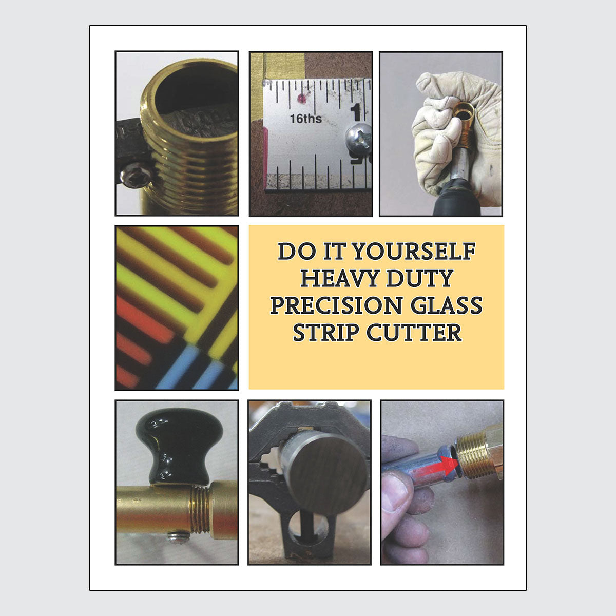 Do It Yourself Heavy Duty Precision Glass Strip Cutter